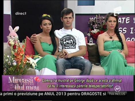Lorena este nemultumita de atitudinea pe care o are George in timpul emisiunilor