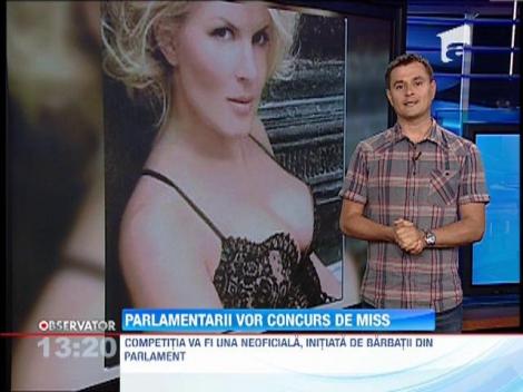 Parlamentarii vor concurs de Miss
