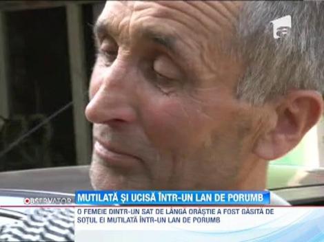 UPDATE / Ucisa si mutilata intr-un lan de porumb