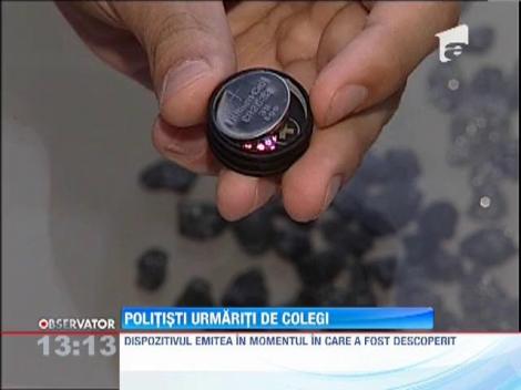 Politisti urmariti de colegi