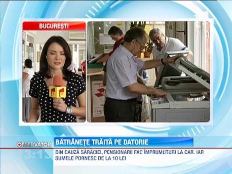 Din cauza saraciei, pensionarii fac imprumuturi la CAR, iar sumele pornesc de la 10 lei