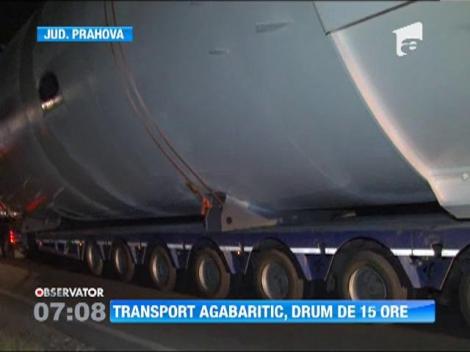 Transport agabaritic, drum de 15 ore