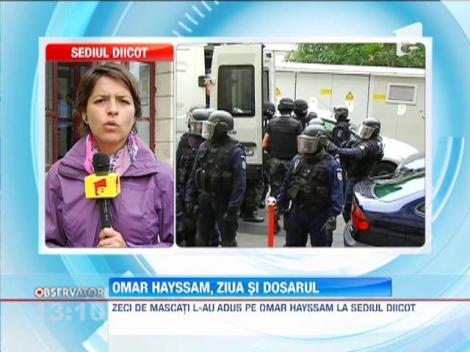 Omar Hayssam, adus din nou in fata procurorilor