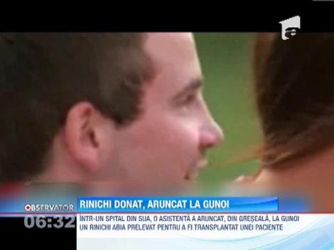 Cum sa faci asa ceva? Un rinichi donat de un american pentru sora sa a fost aruncat la gunoi