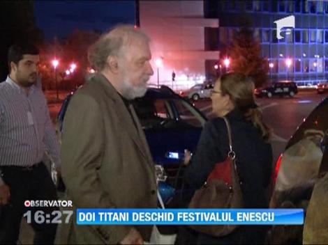 Doi titani deschid Festivalul International "George Enescu"