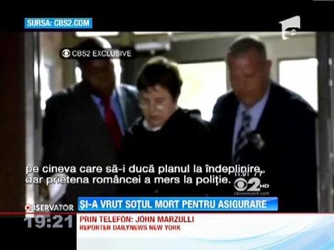 Romanca din Statele Unite, care a comandat uciderea sotului ei, voia banii de pe politia de asigurare