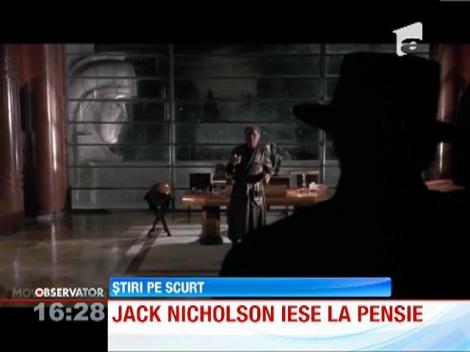Actorul Jack Nicholson a decis sa iasa la pensie!