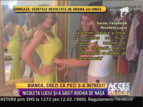 Nicoleta Luciu si-a ales rochia de nasa!