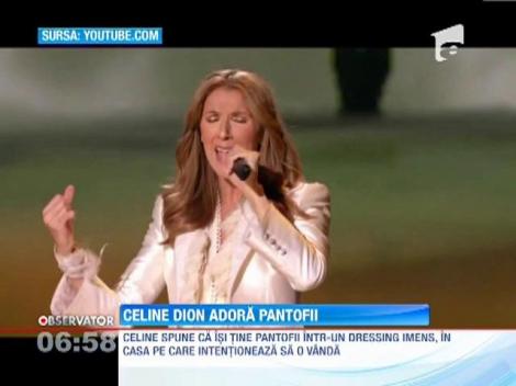 Celine Dion are in dressing peste trei mii de perechi de pantofi