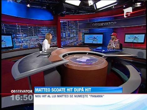 Matteo scoate hit dupa hit