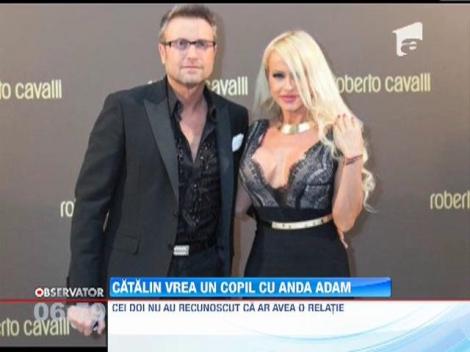 Catalin Botezatu vrea un copil cu Anda Adam