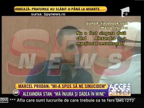 Marcel Prodan rupe tacerea: "Alexandra Stan mi-a spus sa ne sinucidem"