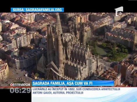 Catedrala Sagrada Familia a fost terminată virtual! Vezi cum va arata