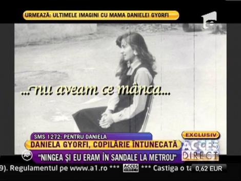 Daniela Gyorfi, copilarie intunecata