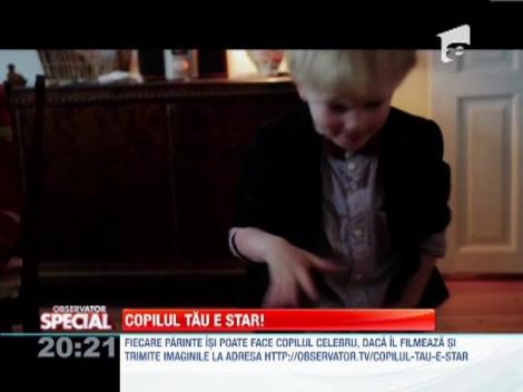 Copilul tau e star!
