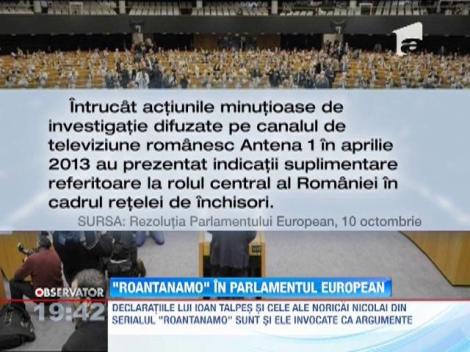 Investigatia "ROantanamo", in Parlamentul European
