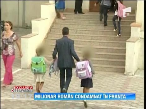 Remus Truica, condamnat la inchisoare, in Franta