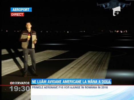 Ne luam avioane americana la mana a doua
