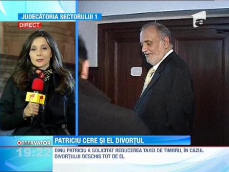 Dinu Patriciu cere si el divortul