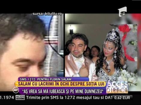 Salam cu lacrimi in ochi despre sotia lui