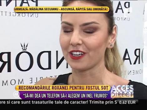 Roxana Ionescu vrea sa-si ajute fostul sot sa-i aleaga inelul de logodna actualei iubite