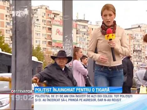 Politist injunghiat pentru o tigara
