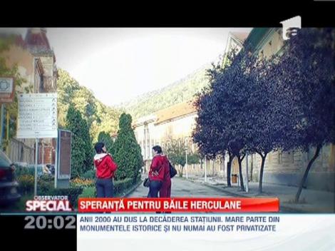 Speranta pentru Baile Herculane
