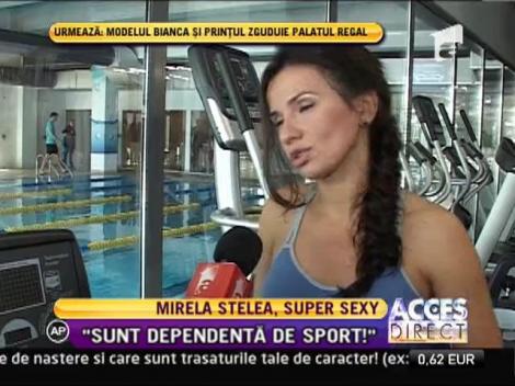 Mirela Stelea este dependenta de sport, secretul ei pentru un trup perfect