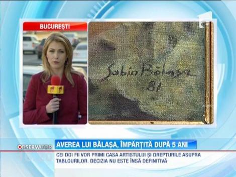 Averea lui Sabin Balasa, impartita dupa 5 ani