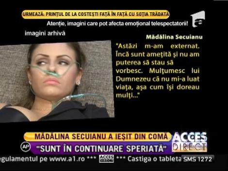 Madalina Secuianu a iesit din coma, dar este in continuare speriata