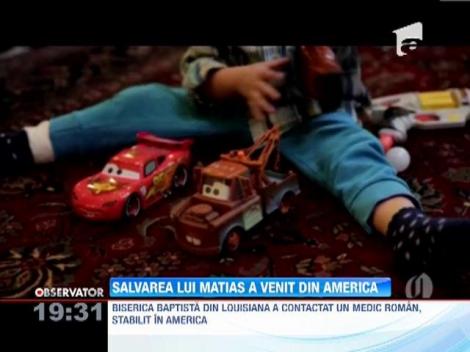 Salvarea lui Matias, copilul mutilat de o tumoare, a venit din America