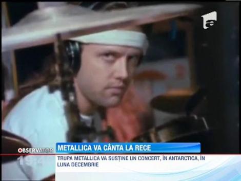 Rockerii de la Metallica pregatesc un concert incendiar in mijlocul ghetarilor