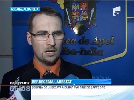 Traian Berbeceanu a fost arestat preventiv pentru 29 de zile