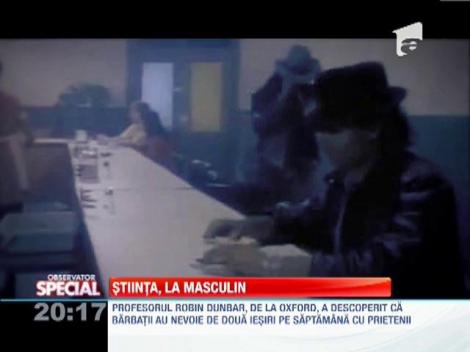 Barbatii au nevoie de doua iesiri pe saptamana cu prietenii