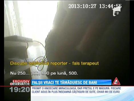 Falsii vraci se inmultesc pe zi ce trece