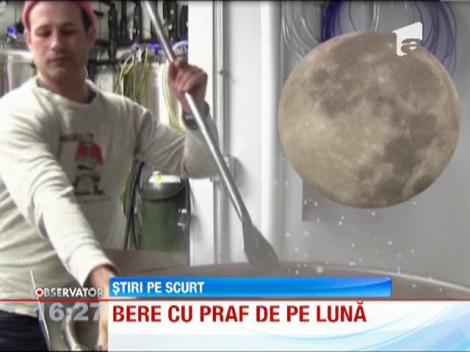 Berarie presarata cu praf de pe Luna