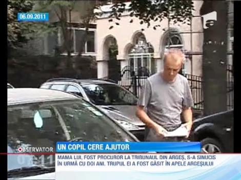 Copilul unei procuroare din Arges, care s-a sinucis, le-a certut ajutorul profesorilor, intr-o scrisoare