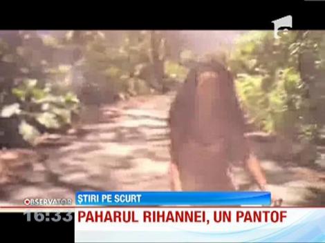 Rihanna și-a făcut de cap din nou! A băut dintr-un pantof cu toc înalt