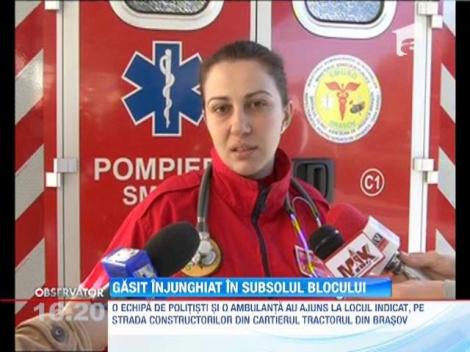 Braşovean găsit înjunghiat în subsolul blocului