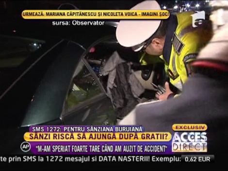 Cine a condus bolidul de lux al Sânzianei Buruiană