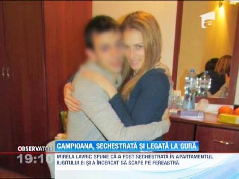 Campioana Mirela Lavric, sechestrată şi legată la gură