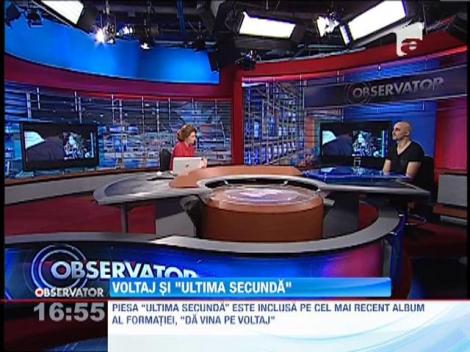 Voltaj a lansat piesa "Ultima secundă"