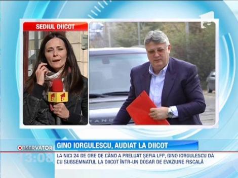Gino Iorgulescu, audiat la DIICOT
