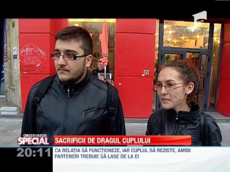 SPECIAL! Sacrificii de dragul cuplului