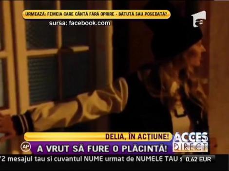 Delia a fost prinsă la furat!