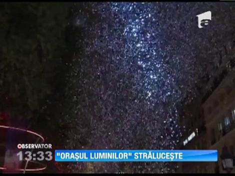 "Oraşul Luminilor" străluceşte