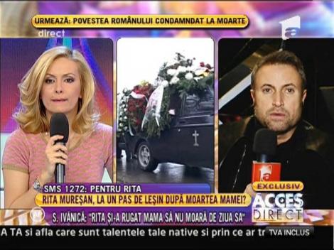 Cătălin Botezatu: "Rita Mureşan nu a spus nimănui de la perecere că mama ei a murit"