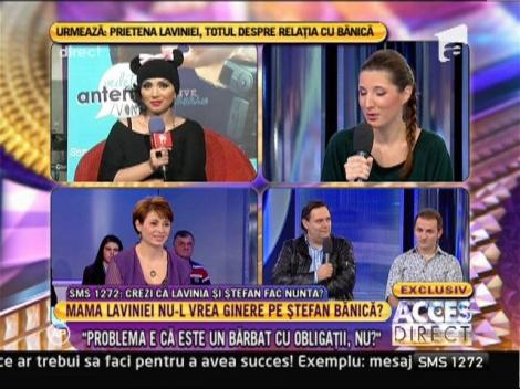 Adriana Bahmuțeanu: "E normal că mama Laviniei are anumite reţineri în privinţa lui Stefan Bănică"