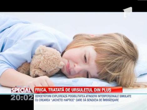 SPECIAL! Frica, tratată cu ursuleţul de pluş