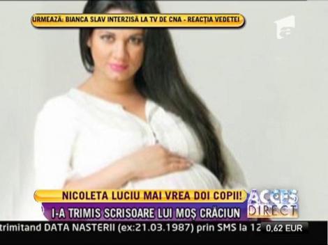 Nicoleta Luciu mai vrea doi copii!